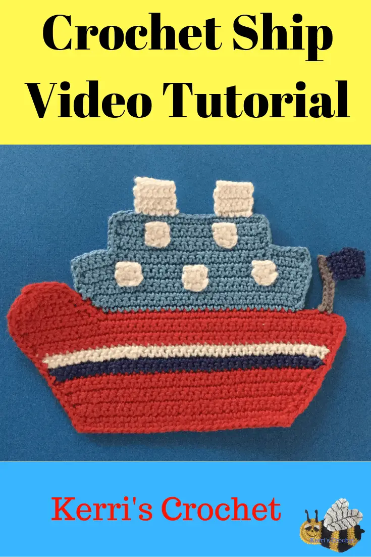 Crochet Ship Video Tutorial • Kerri's Crochet