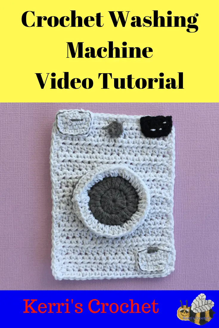 Crochet Washing Machine Tutorial • Kerri's Crochet